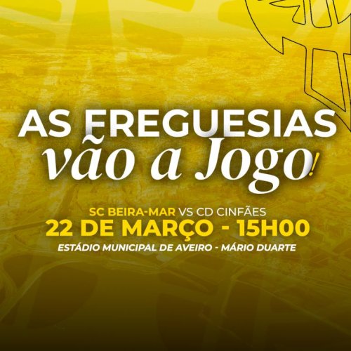 AS FREGUESIAS VÃO A JOGO!