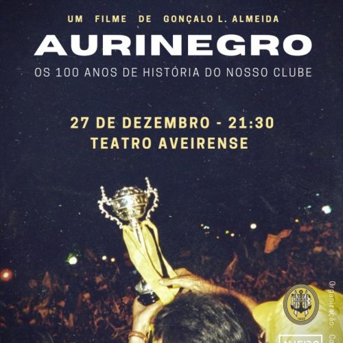AURINEGRO: o filme documental dos 100 anos