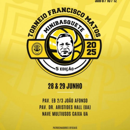 BASQUETEBOL: Torneio Francisco Matos 