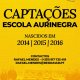 Captações Abertas na Escola Auri-Negra
