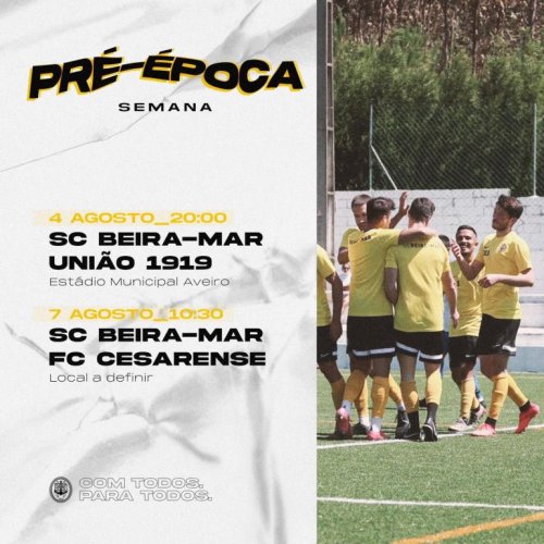 Dois jogos de pré-época para ver o SC Beira-Mar