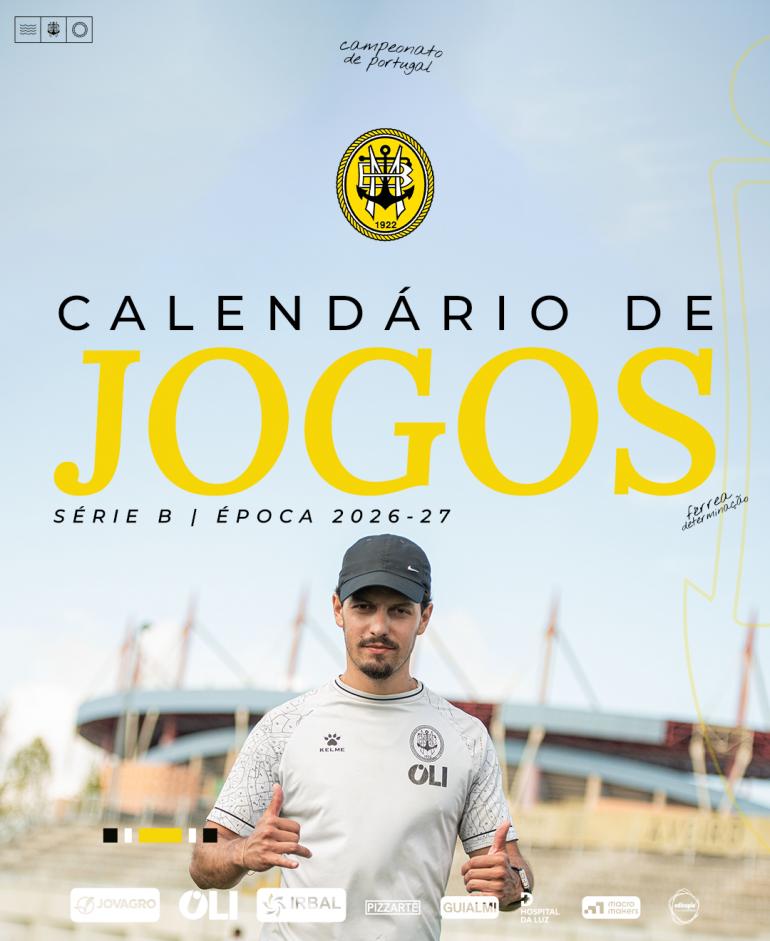 Já é conhecido o calendário do Campeonato de Portugal 2026/27: Beira-Mar estreia-se em São João da Madeira!